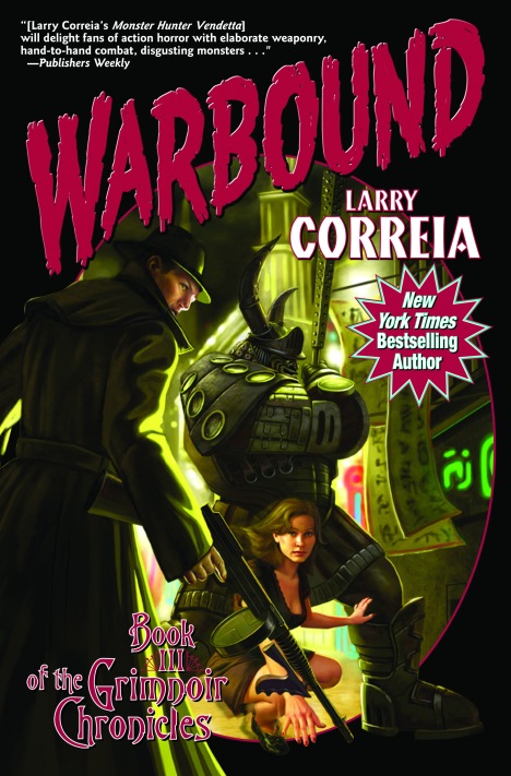 Larry Correia, Chroniques du Grimnoir Warboundcover-2